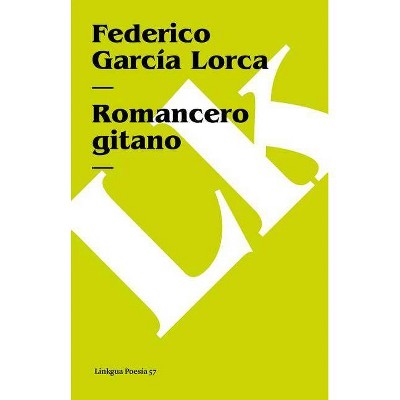 Romancero Gitano - (Poesia (Linkgua)) by  Federico Garcia Lorca (Paperback)