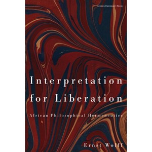Interpretation for Liberation - by  Ernst Wolff (Paperback) - 1 of 1