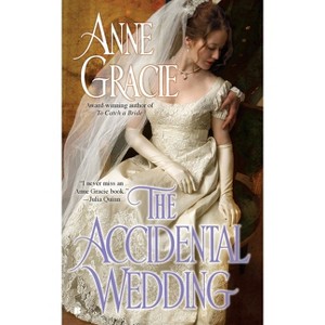 The Accidental Wedding - (Devil Riders) by  Anne Gracie (Paperback) - 1 of 1