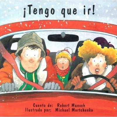 ¡Tengo Que Ir! - (Hablemos) by  Robert Munsch (Paperback)