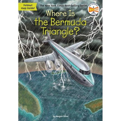 Where Is the Bermuda Triangle? -  (Where Is...?) by Megan Stine (Paperback)