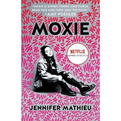 Moxie - by  Jennifer Mathieu (Paperback)