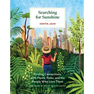 Searching for Sunshine - by  Ishita Jain (Hardcover) - 1 of 1