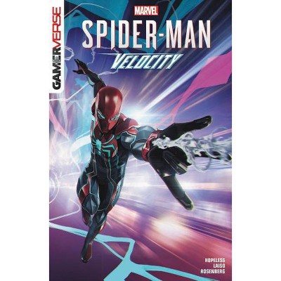 Marvel's Spider-Man: Velocity - (Paperback)