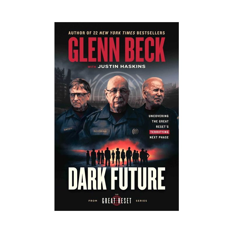 Dark Future - (The Great Reset) by  Glenn Beck (Hardcover), 1 of 2