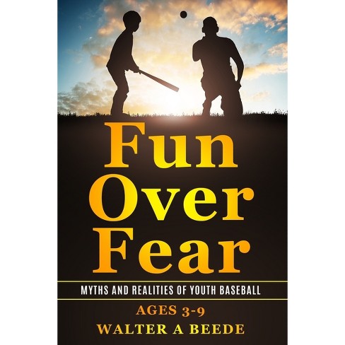 Fun Over Fear - by  Walter Beede (Paperback) - image 1 of 1