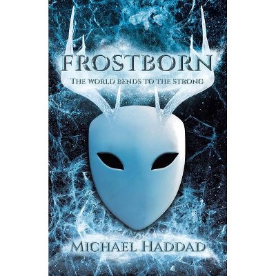 Frostborn - by  Michael Haddad (Paperback)