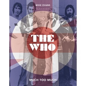 The Who - by  Mike Evans (Hardcover) - 1 of 1