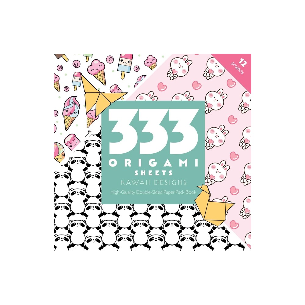 333 Origami Sheets Kawaii Designs - by Publishing (Paperback)