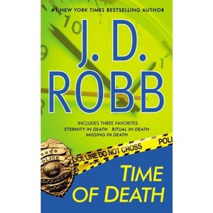 Time of Death - (In Death) by  J D Robb (Paperback) - 1 of 1