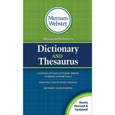 Merriam-Webster's Dictionary and Thesaurus - by  Merriam-Webster Inc (Paperback)