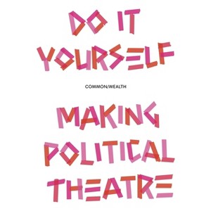 Do It Yourself - by  Common/Wealth (Paperback) - 1 of 1