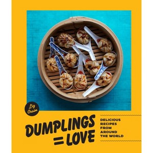 Dumplings Equal Love - by  Liz Crain (Hardcover) - 1 of 1