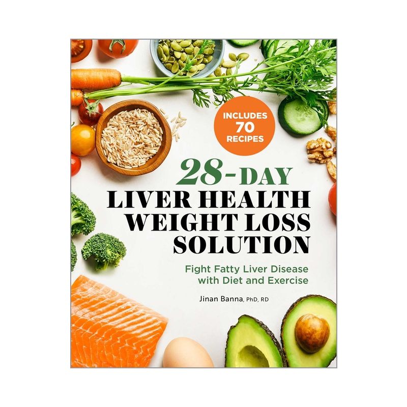 28-Day Liver Health Weight Loss Solution - by  Jinan Banna (Paperback), 1 of 2