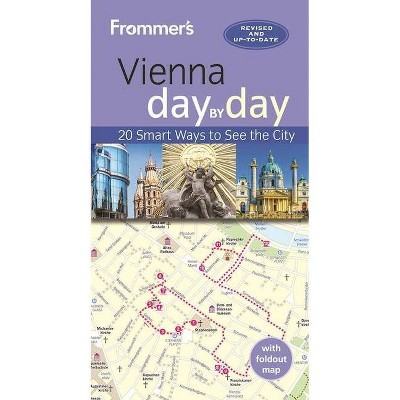 Frommer's Vienna Day by Day - 3rd Edition by  Maggie Childs (Paperback)