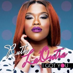 Ruth La'Ontra - I Got You (CD) - 1 of 1