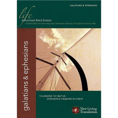  Galatians & Ephesians - (Life Application Bible Studies) (Paperback) 