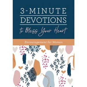 3-Minute Devotions to Bless Your Heart - by  Compiled by Barbour Staff (Paperback) - 1 of 1