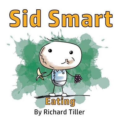 Sid Smart - by  Richard Tiller (Paperback)