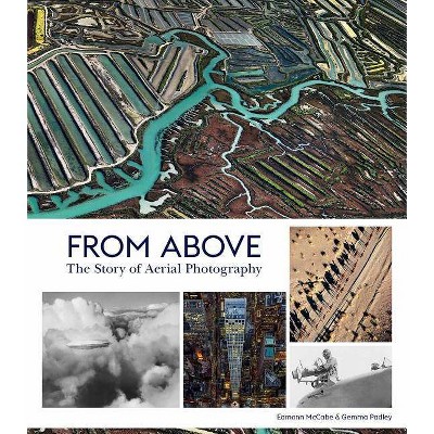 From Above - by  Gemma Padley (Hardcover)