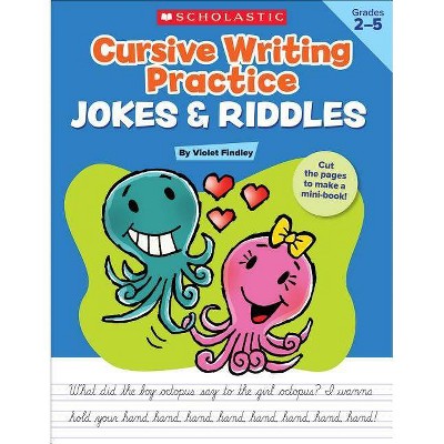 Cursive Writing Practice: Jokes & Riddles - by  Violet Findley (Paperback)