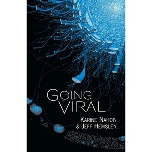 Going Viral - by  Karine Nahon & Jeff Hemsley (Paperback) - 1 of 1