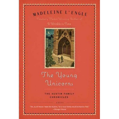 The Young Unicorns - (Austin Family) by  Madeleine L'Engle (Paperback)