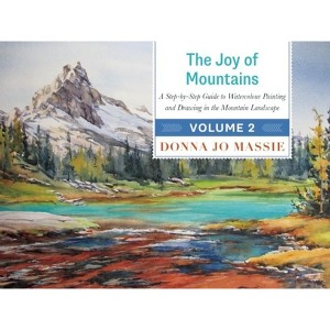 The Joy of Mountains - by  Donna Jo Massie (Hardcover) - 1 of 1