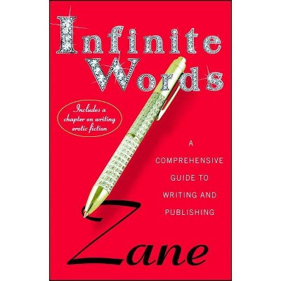 Infinite Words - by  Zane (Paperback)
