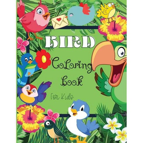 Download Bird Coloring Book For Kids By Luxxury Publishing Paperback Target