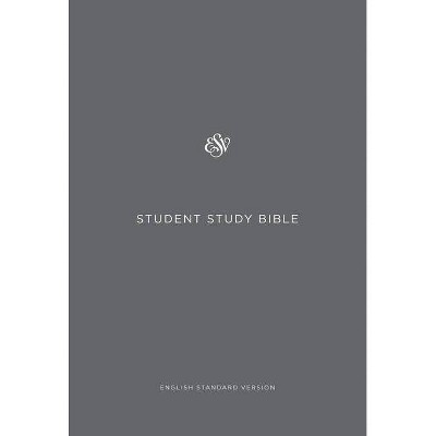 ESV Student Study Bible - (Paperback)