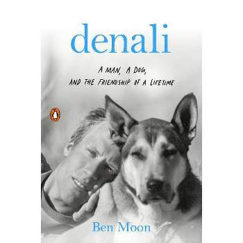 Denali - by  Ben Moon (Paperback)