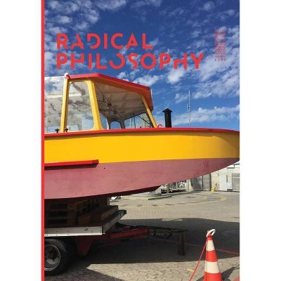 Radical Philosophy 2.08 / Autumn 2020 - by  Radical Philosophy Collective (Paperback)