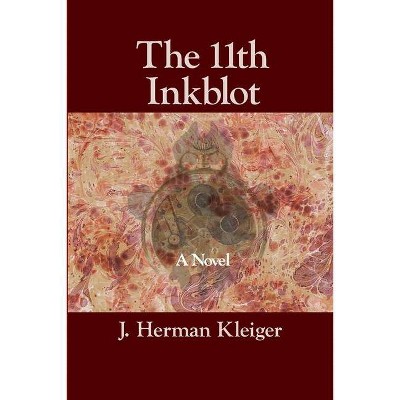 The 11th Inkblot - by  J Klieger (Paperback)