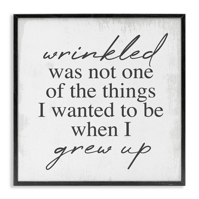 Stupell Industries Sassy Wrinkled Aging Phrase, 12" x 12"