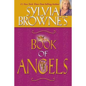 Sylvia Browne's Book of Angels - (Paperback)