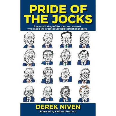  Pride of the Jocks - by  Derek Niven (Paperback) 