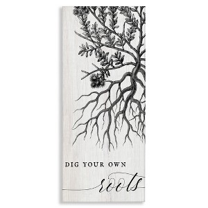 Stupell Industries Dig Your Own Roots Empowering, 10" x 24" - 1 of 4