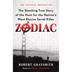Zodiac - by  Robert Graysmith (Paperback)