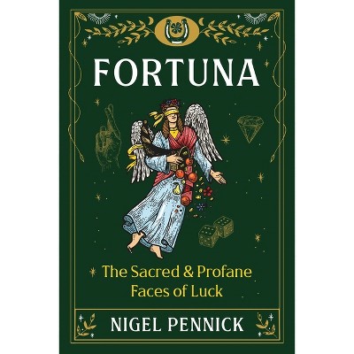 Fortuna - by  Nigel Pennick (Paperback)