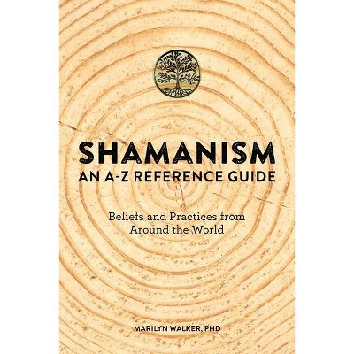 Shamanism - by  Marilyn Walker (Paperback)