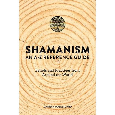 Shamanism - by  Marilyn Walker (Paperback)