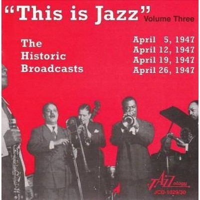 Various Artists - This Is Jazz: Vol 3 The Historic Broadcasts (CD)