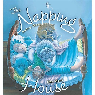 The Napping House - (HMH Big Books) by  Audrey Wood (Paperback)