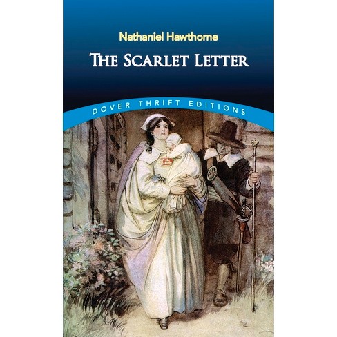 The Scarlet Letter by Nathaniel Hawthorne, Paperback