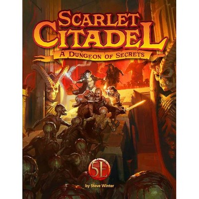 Scarlet Citadel for 5th Edition - by  Steve Winter (Hardcover)