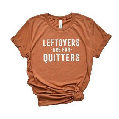 Simply Sage Market Women's Leftovers Are For Quitters Short Sleeve Graphic Tee