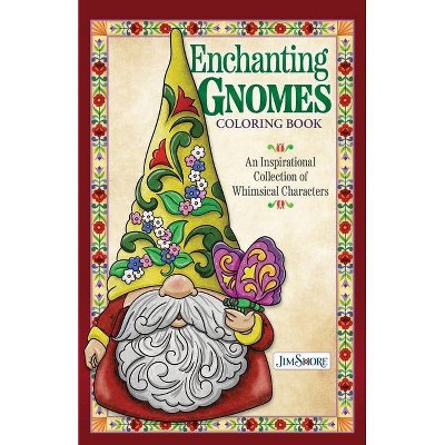 Jim Shore Enchanting Gnomes Coloring Book - (Paperback)