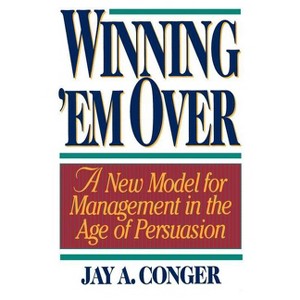 Winning Em' Over - by  Jay a Conger (Paperback) - 1 of 1