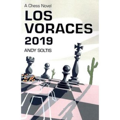 Los Voraces 2019 - by  Andy Soltis (Paperback)
